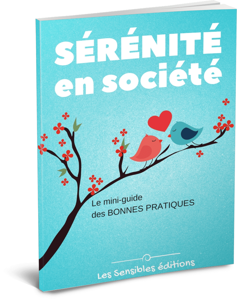 Ebook Sérénité en Société – Les Sensibles Éditions